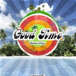 cover: Monster Party - Good Time (remixes)