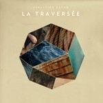 cover: Sebastien Faure - La Traversee