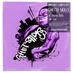 cover: Invisible Landscape - Ghetto Skills