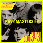 cover: Club 303|Rubinskee - Rave Masters