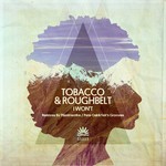 cover: Tobacco & Rougbelt - I Won't