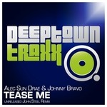 cover: Johnny Bravo|Sun Drae, Alec - Tease Me (Unreleased John Steel Remix)