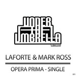 cover: Laforte|Mark Ross - Opera Prima