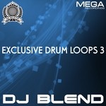 cover: Dj Blend - Exclusive Drum Loops 3