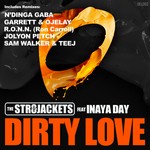 cover: Str8jackets, The|Inaya Day - Dirty Love