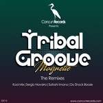 cover: Magnetie - Tribal Groove (The Remixes)