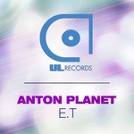 cover: Anton Planet - E.T