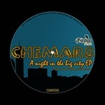 cover: Chemars - A Night In The Big City EP