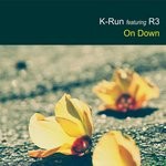 cover: K Run - On Down (remixes)