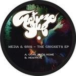 cover: Mejia & Gris - The Crickets EP