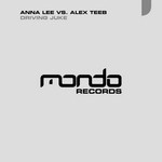 cover: Anna Leevvs Alex Teeb|Lee, Anna - Driving Juke