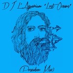 cover: Dj L'aquarium - Lost Oceans