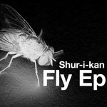 cover: Shur I Kan - Fly EP (remixes)