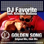 cover: Dj Favorite|Kristina Mailana - Golden Song