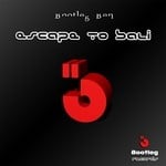 cover: Bootleg Ben - Escape To Bali