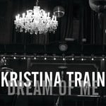 cover: Kristina Train - Dream Of Me EP