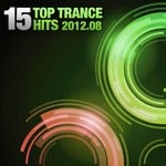 cover: Various - 15 Top Trance Hits 2012-08