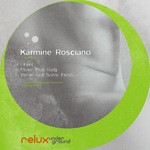 cover: Karmine Rosciano - I Feel Deep