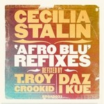 cover: Stalin, Cecilia|T Roy|Daz I Kue|Crookid - Afro Blu (Broadcite refixes)