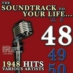 cover: Various - The Soundtrack To Your Life:1948 Hits