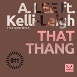 cover: A Lee|Kelli Leigh - That Thang