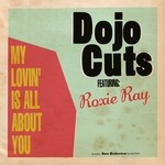 cover: Dojo Cuts - My Lovin' Is All About You (feat. Roxie Ray)