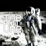 cover: Various - Straight Up! Presents The Future Vol 4