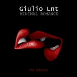 cover: Giulio Lnt - Minimal Romance (The remixes)