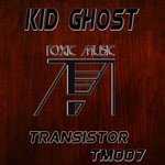 cover: Kid Ghost - Transistor