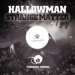 cover: Hallowman - Strange Matter