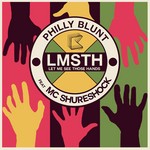 cover: Blunt, Philly|Mc Shureshock - LMSTH