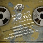 cover: Nu Rhythmix|Grant Nelson|Mgee - Swing City (remixed Volume Two)