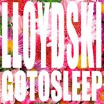 cover: Lloydski - Go To Sleep EP