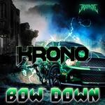 cover: Krono - Bow Down EP