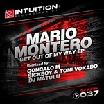 cover: Mario Montero - Get Out Of My Way EP