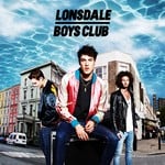 cover: Lonsdale Boys Club - Lonsdale Boys Club