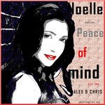 cover: Alex & Chris - Peace Of Mind (Noelle presents Deep Intention 2011 remix)