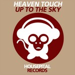 cover: Heaven Touch - Up To The Sky (remixes)