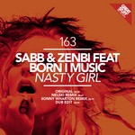 cover: Born I Music|Sabb|Zenbi - Nasty Girl