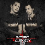 cover: B Twinz - Dirrrty