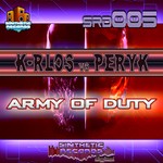 cover: K Rlos|Peryk - Army Of Duty