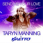 cover: Manning, Taryn|Valetto - Send Me Your Love