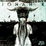 cover: Jonah K - Metal & Bone