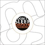 cover: Dapayk & Padberg - Don't Sleep