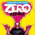 cover: A Divizion|Joe Ghost - Zero Tolerance