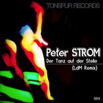 cover: Peter Strom - Der Tanz Auf Der Stelle