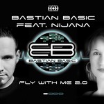 cover: Bastian Basic|Nijana - Fly With Me 2 0