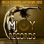 cover: Various - Ibiza Closing Anthems 2012 House Tech House Deep House