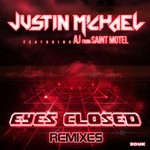 cover: Aj From Saint Motel|Michael, Justin - Eyes Closed