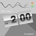 cover: Den Wave - 2:00 AM